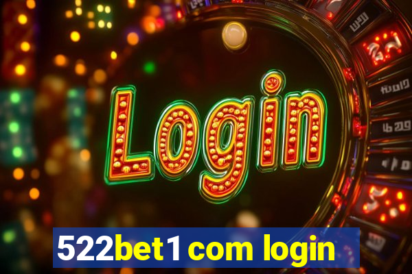 522bet1 com login